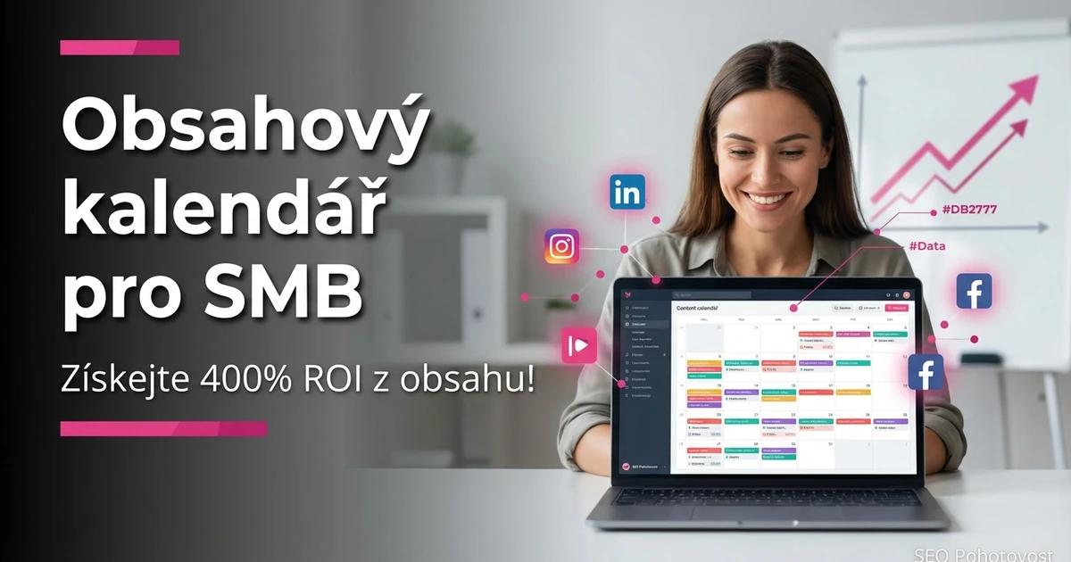 Obsahový kalendář pro SMB: Šablona a návod 2026