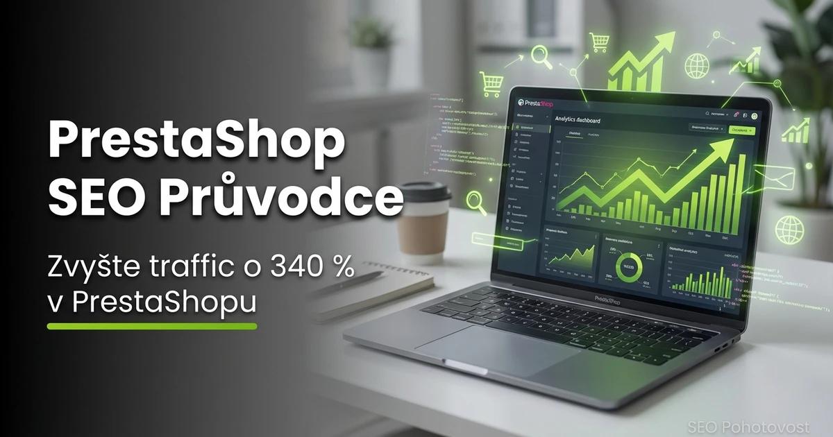 PrestaShop SEO — nastavení e-shopu pro vyhledávače