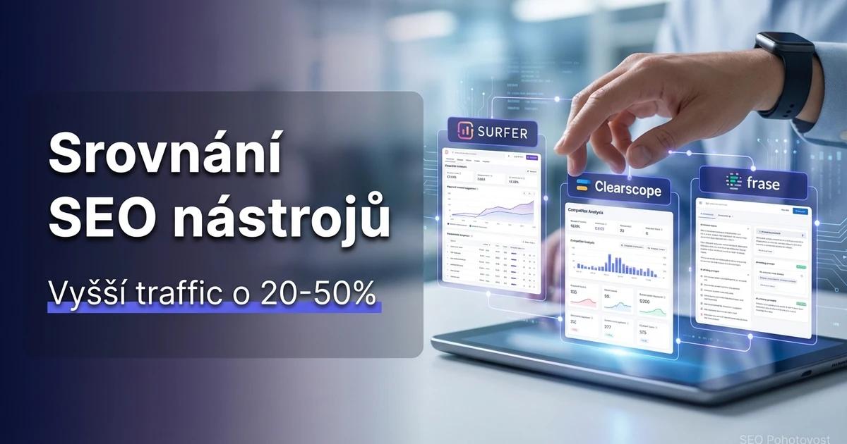 Srovnání nástrojů Surfer, Clearscope a Frase pro optimalizaci obsahu v roce 2026