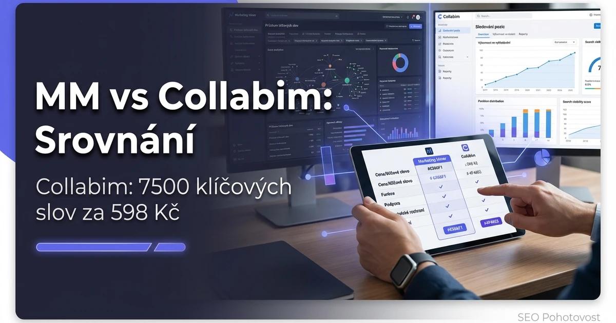 Marketing Miner vs Collabim: poctivé srovnání dvou českých SEO nástrojů