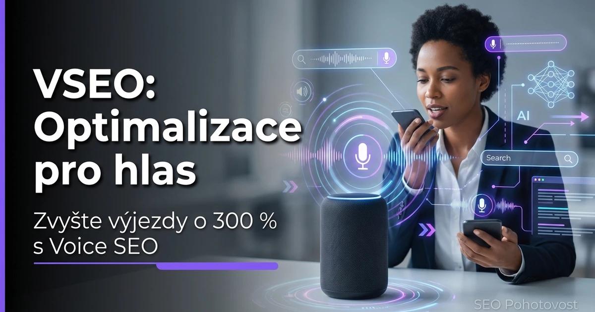 Voice Search v roce 2026: Od „Hey Siri" k „Hey Google, kup mi to"