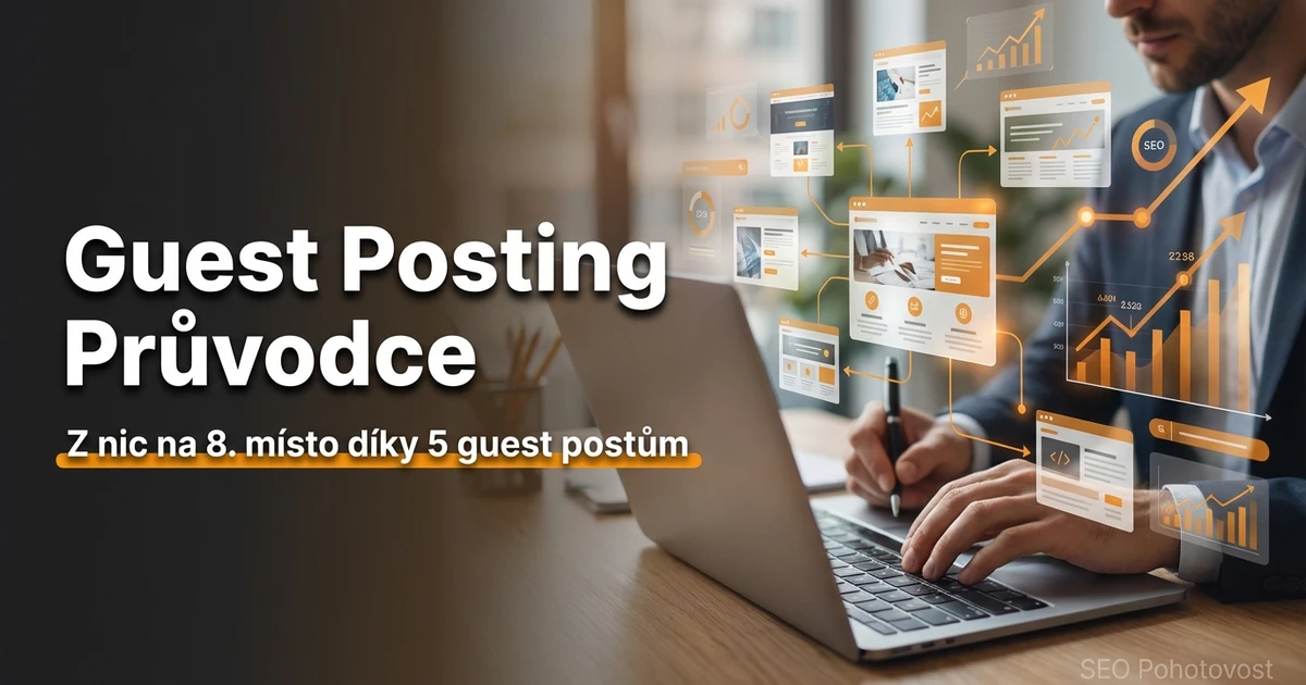 Hostující příspěvky: Kompletní průvodce pro získání kvalitních odkazů (2026)