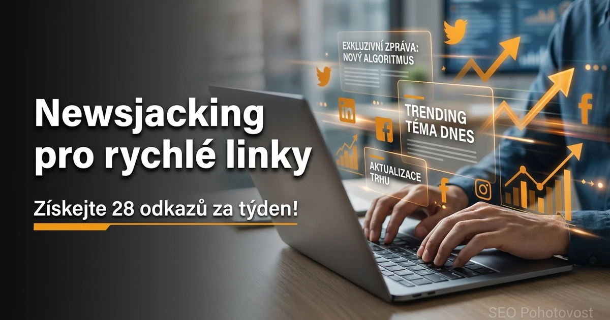 Využití zpráv: Jak "ukrást" trendující téma a získat odkazy