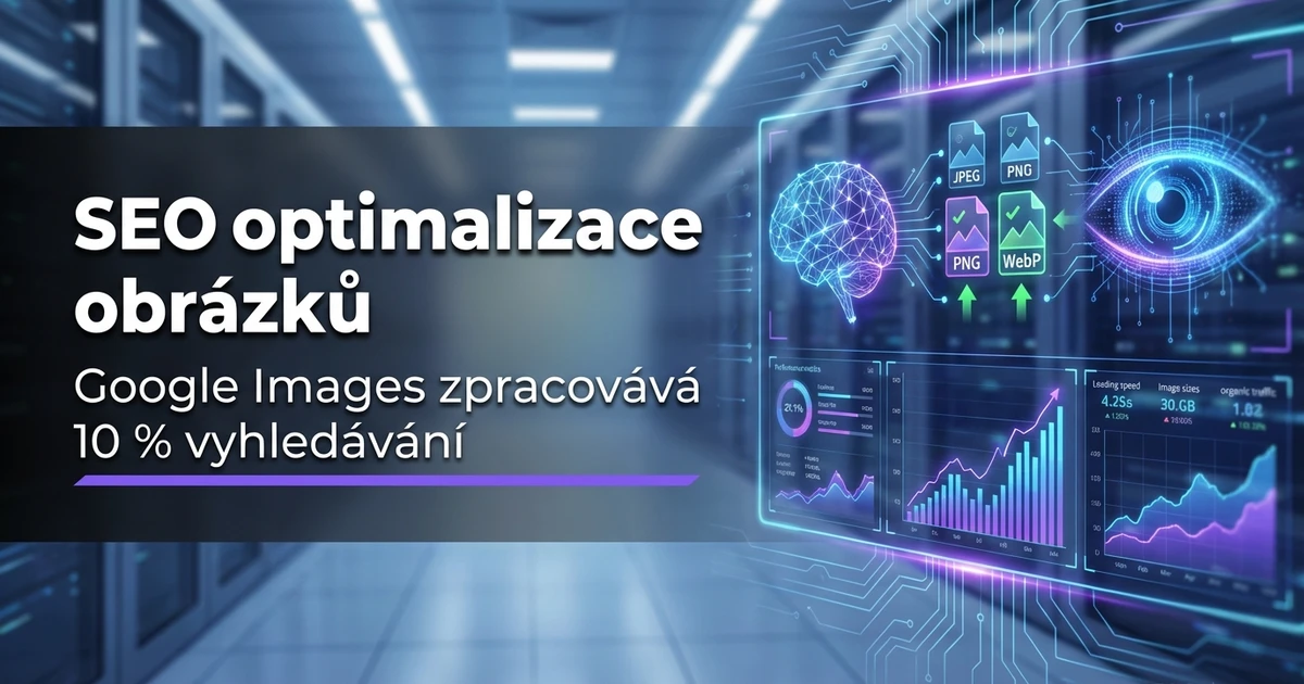 Optimalizace obrázků pro SEO: Kompletní průvodce